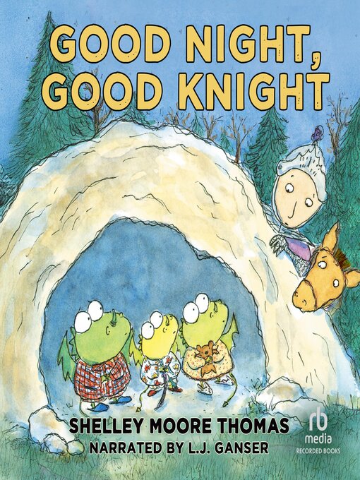 Title details for Good Night, Good Knight by Shelley Moore Thomas - Available